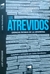 LOS ATREVIDOS