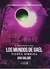 LOS MUNDOS DE GAEL