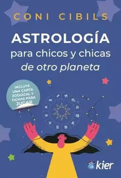 ASTROLOGIA PARA CHICOS Y CHICAS DE OTRO PLANETA - Libro