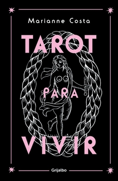 Tarot para vivir - Marianne Costa - Libro