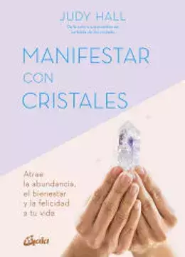 Manifestar con cristales - Libro