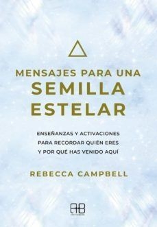 Mensajes para una semilla estelar - Libro