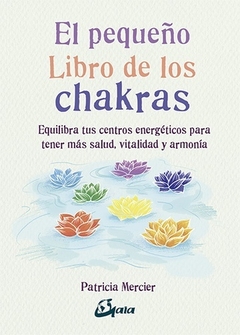 Pequeño libro de los Chakras