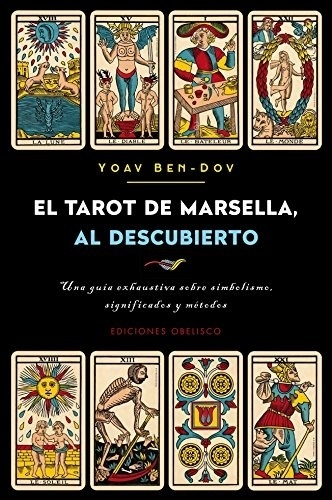 El Tarot de Marsella al descubierto - Libro