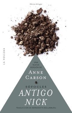 ANTIGO NICK | ANNE CARSON