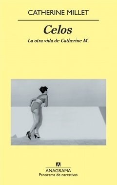 CELOS. La otra vida de Catherine M. | CATHERINE MILLET