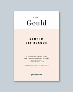 DENTRO DEL BOSQUE | EMILY GOULD