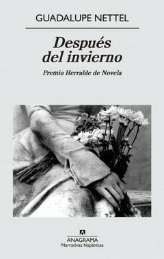 DESPUÉS DEL INVIERNO | GUADALUPE NETTEL