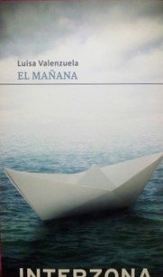 EL MAÑANA | LUISA VALENZUELA