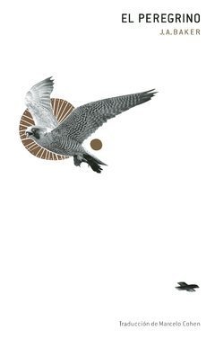 EL PEREGRINO | J. A. BAKER