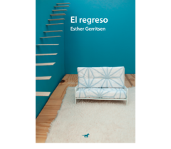 EL REGRESO | ESTHER GARRITSEN