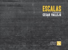 ESCALAS MELOGRAFIADAS | CÉSAR VALLEJO
