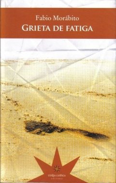 GRIETA DE FATIGA | FABIO MORÁBITO