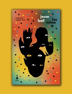 LOS NIÑOS 6 | JESSE BALL