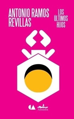 LOS ÚLTIMOS HIJOS | ANTONIO RAMOS REVILLAS