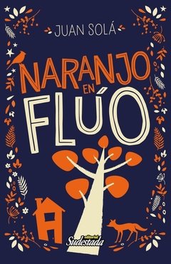 NARANJO EN FLÚO | JUAN SOLÁ