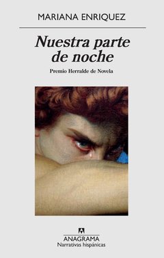 NUESTRA PARTE DE NOCHE | MARIANA ENRIQUEZ