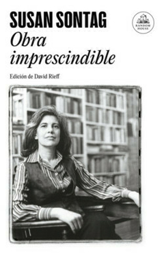 OBRA IMPRESCINDIBLE | SUSAN SONTAG