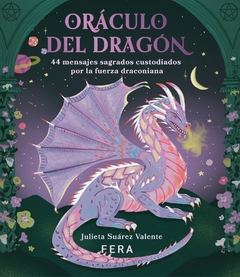 ORÁCULO DEL DRAGÓN | JULIETA SUÁREZ VALENTE