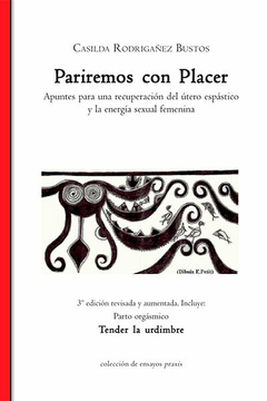 PARIREMOS CON PLACER | CASILDA RODRIGAÑEZ BUSTOS