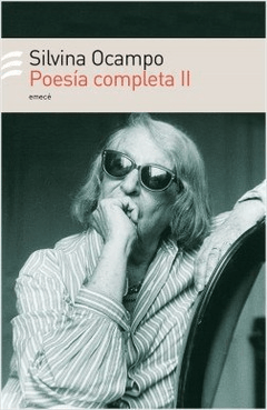 POESÍA COMPLETA II | SILVINA OCAMPO