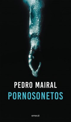PORNOSONETOS | PEDRO MAIRAL