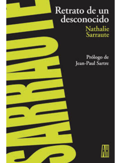 RETRATO DE UN DESCONOCIDO | NATHALIE SARRAUTE
