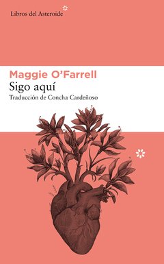 SIGO AQUÍ | MAGGIE O´FARRELL