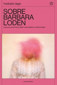 SOBRE BARBARA LODEN | NATHALIE LÉGER