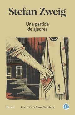 UNA PARTIDA DE AJEDREZ | STEFAN ZWEIG