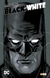 BATMAN BLACK AND WHITE