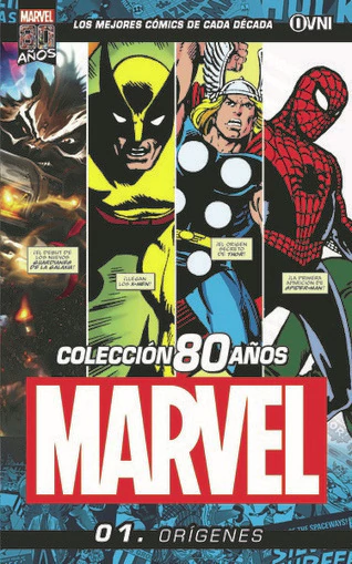 COLECCIÓN 80 AÑOS MARVEL VOL 01: Orígenes