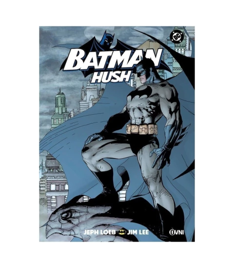 BATMAN: HUSH (2DA EDICIÓN)