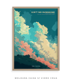 Imagem do Quadro / Pôster - Bill Withers - Ain't No Sunshine