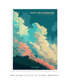 Imagem do Quadro / Pôster - Bill Withers - Ain't No Sunshine