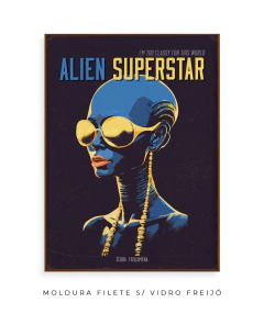 Quadro / Pôster - Beyoncé - Alien Superstar - Zebra Filomena | Quadros e Pôsteres de Música
