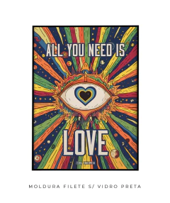 Imagem do Quadro / Pôster - The Beatles - All You Need Is Love