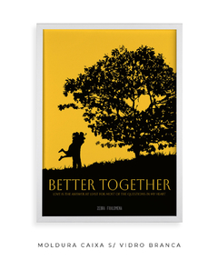 Quadro / Pôster - Better Together - Zebra Filomena | Quadros e Pôsteres de Música