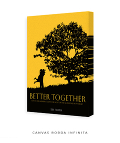 Imagem do Quadro / Pôster - Better Together