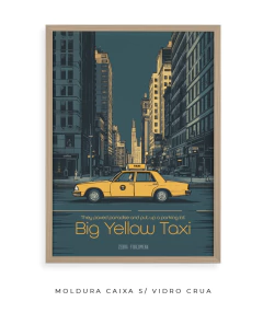 Imagem do Quadro / Pôster - Joni Mitchell - Big Yellow Taxi