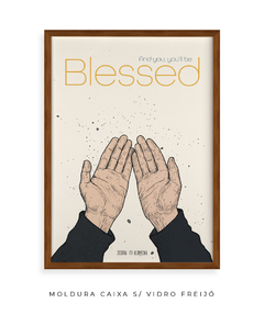 Quadro / Pôster - Blessed - comprar online