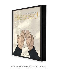 Quadro / Pôster - Blessed - loja online