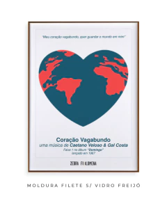Quadro / Pôster - Caetano Veloso & Gal Costa - Coração Vagabundo - Zebra Filomena | Quadros e Pôsteres de Música
