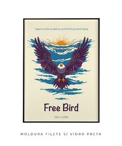 Imagem do Quadro / Pôster - Lynyrd Skynyrd - Free Bird