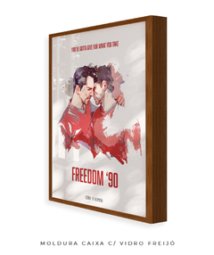 Quadro / Pôster - Freedom '90 na internet