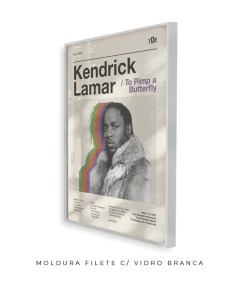 Quadro / Pôster - Kendrick Lamar - To Pimp a Butterfly