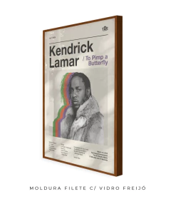 Quadro / Pôster - Kendrick Lamar - To Pimp a Butterfly - loja online