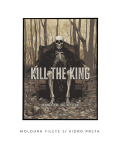 Imagem do Quadro / Pôster - Kill The King