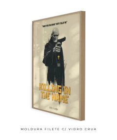 Quadro / Pôster - Rage Against the Machine - Killing in the Name na internet