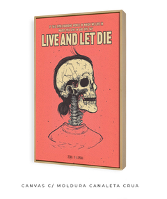 Quadro / Pôster - Live and Let Die - comprar online